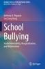 The School Bullying : Youth Vulnerability, Marginalization, and Victimization Book