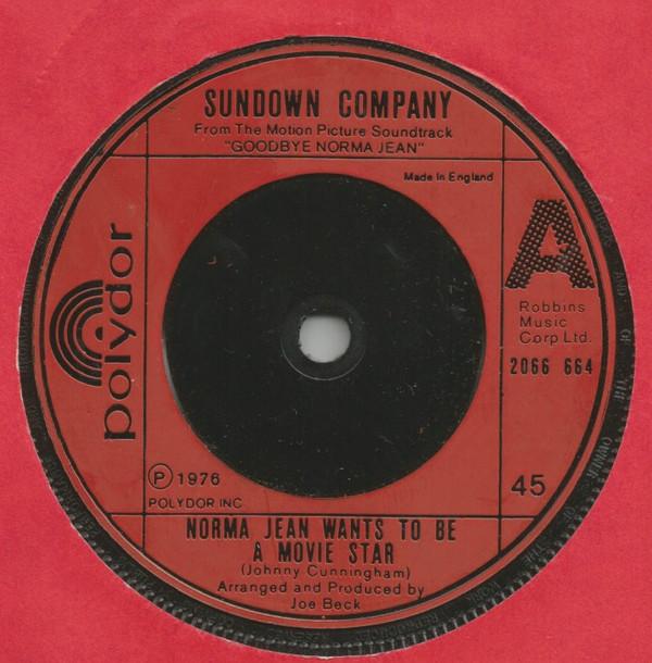 

7inch Record SUNDOWN COMPANY Norma Jean Wants To Be A Movie Star 2066664 Polydor 1976 UK Pop Used