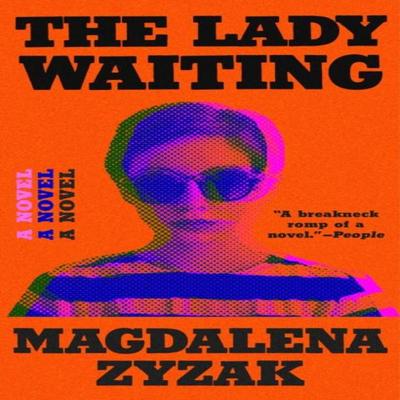 The Lady Waiting by Magdalena Zyzak Paperback Book 9780593542958