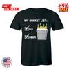My Bucket List Funny Mens T Shirt Beer Ice Bucket Alcohol Party Soft Graphic Tee