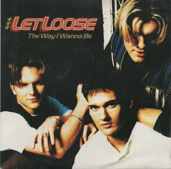 

7inch Record LET LOOSE The Way I Wanna Be VER76 Vertigo 1993 France Pop Used
