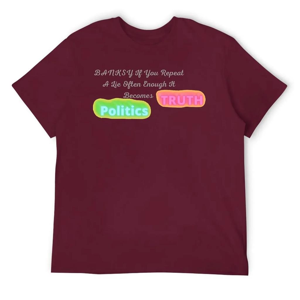 Vintage Home Funny Geek USA Size BANKSY If You Repeat A Lie Often Enough It T-shirt Harajuku Move T-shirts harajuku