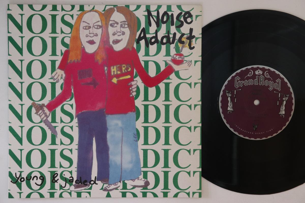 

10inch Record NOISE ADDICT Young Jaded GR005 GRAND ROYAL 1994 US Rock Used