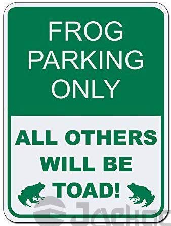 Wall Decor Metal Sign Parking Only All Others Will Be Toad Sign Funny Aluminum Metal Signs Retro Metal Tin Sign Plate 20x30cm(7.8x11.8inch)