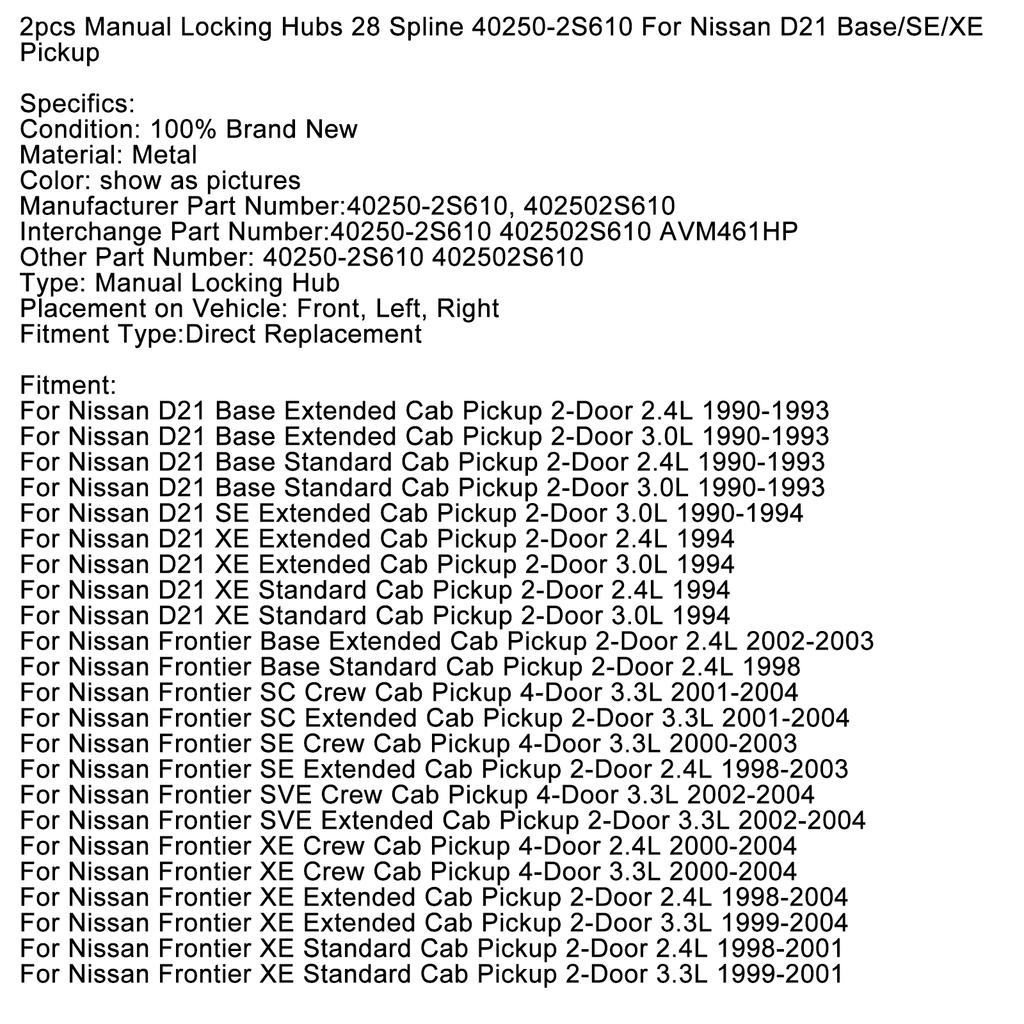 2pcs Manual Locking Hubs 28 Spline 40250-2S610 For Nissan D21 Base/SE/XE Pickup