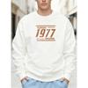 Men's CLASSIC 1977 ORIGINAL Pattern Casual Crew Neck Sweatshirt 100% Cotton Printed Long-Sleeve Crew Neck Pullover