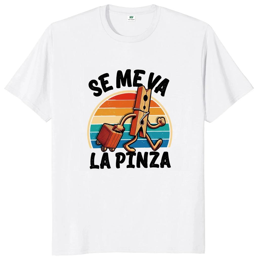 Se Me Va La Pinza Printed Fun Men's T-shirt Y2k Retro Trendy Hip Hop T-shirt Men's Cotton Soft Fashion Casual Men's Top