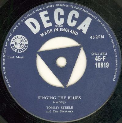 7inch Record TOMMY STEELE & THE STEELMEN - Singing The Blues 45F10819 Decca 1956 UK Rock Used
