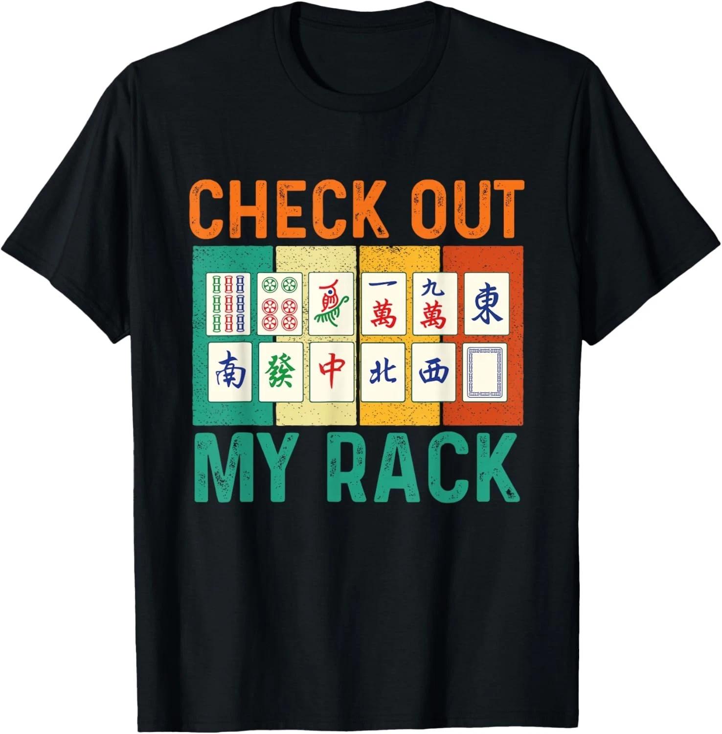 Funny Check Out My Rack - Mahjong Lover Mah Jong Player Gift Unisex T-Shirt XL