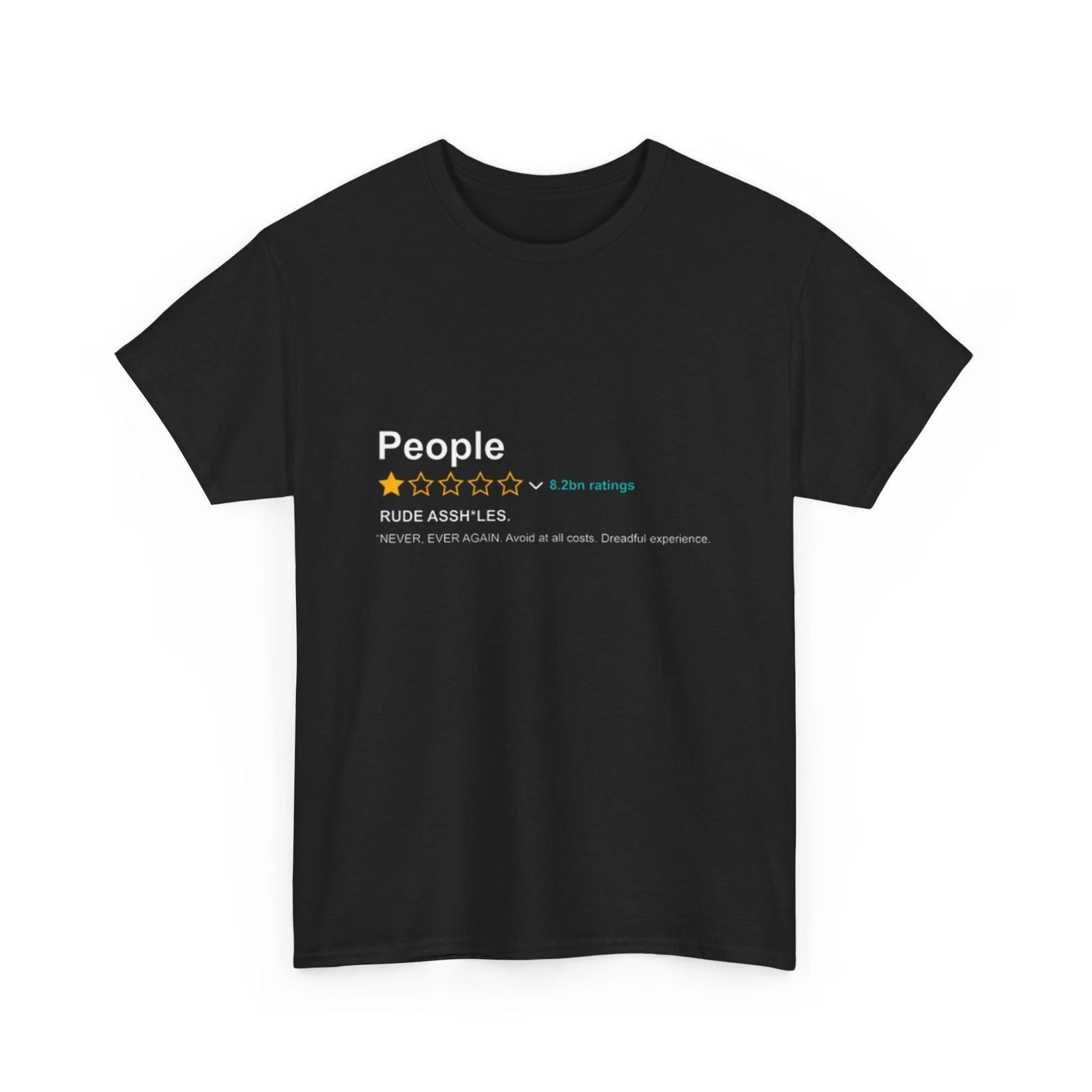 

People T-Shirt | Never Ever Again Shirt L