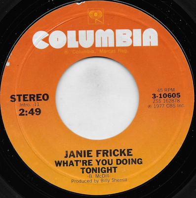 7inch Record JANIE FRICKE - What're You Doing Tonight / We're A 310605 COLUMBIA 1977 US Country/Folk Used