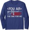 Retro American Flag You AR The One for Me Long Sleeve T-Shirt