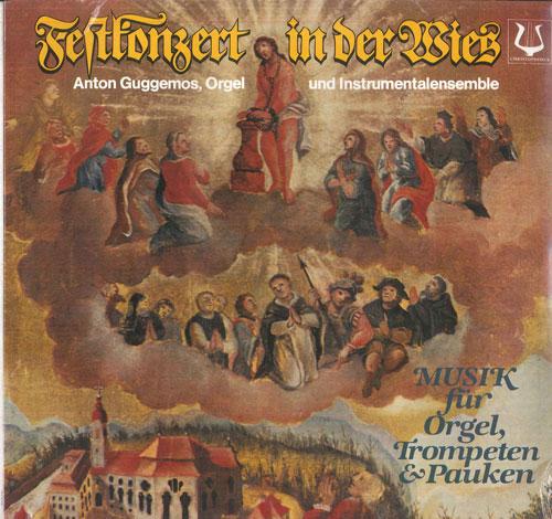 LP Record ANTON GUGGEMOS, FRIEDRICH HELD, RUD - Festkonzert In Der Wies / Musik Fur SCGLX73955 Christophorus 1982 Germany Classical Used