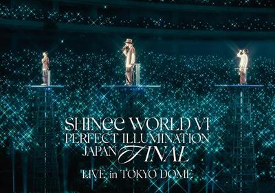 SHINee WORLD VI [PERFECT ILLUMINATION] JAPAN FINAL LIVE In TOKYO DOME (Regular Edition) (2-Disc Set) [DVD]