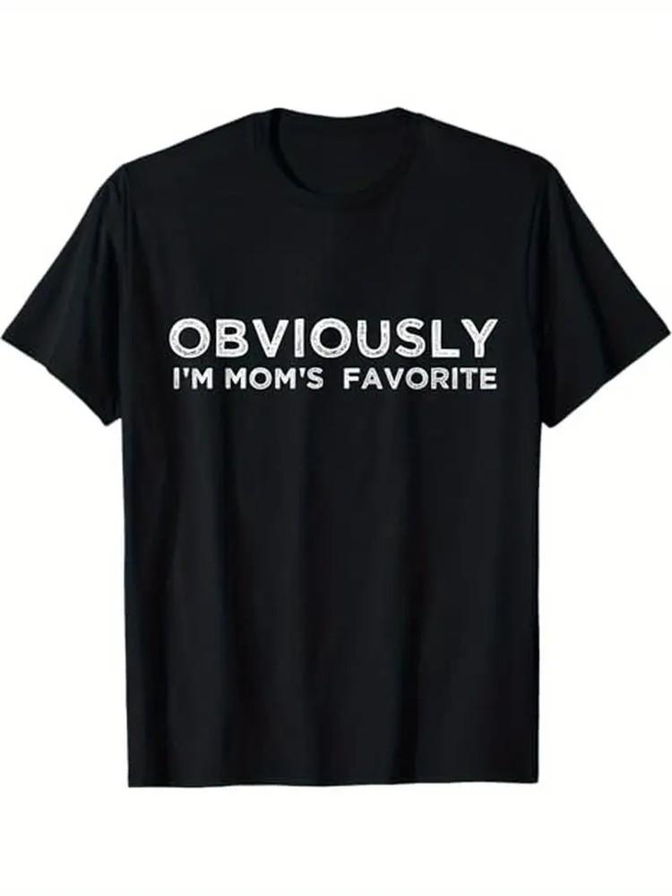 

funny moms favorite Obviously i039;m mom039;s favorite T-Shirt 100% Cotton Gift for Unisex T-Shirt XXL
