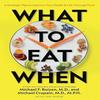 What To Eat When Hardcover