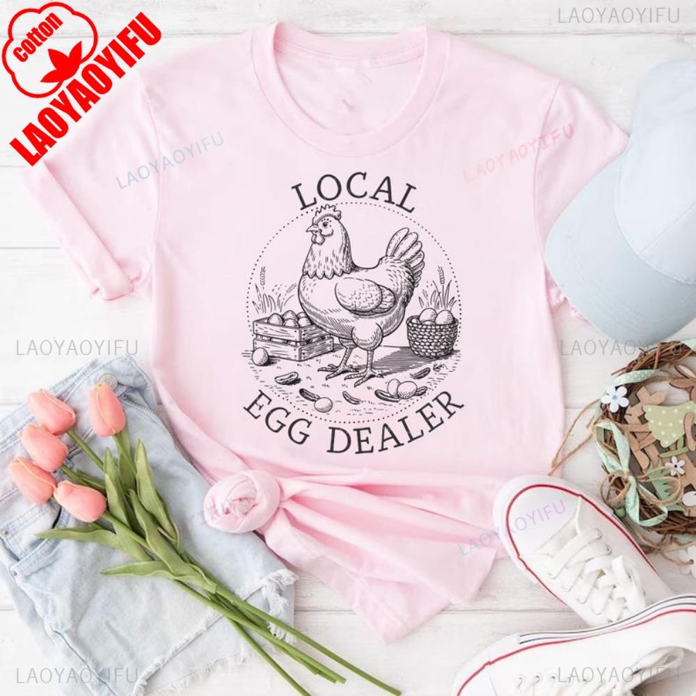 Local Egg Dealer Funny Shirt Retro Chicken TShirt Easter Egg TShirt Support Local Egg Shirts Unisex Women Summer Cotton Tee Tops S