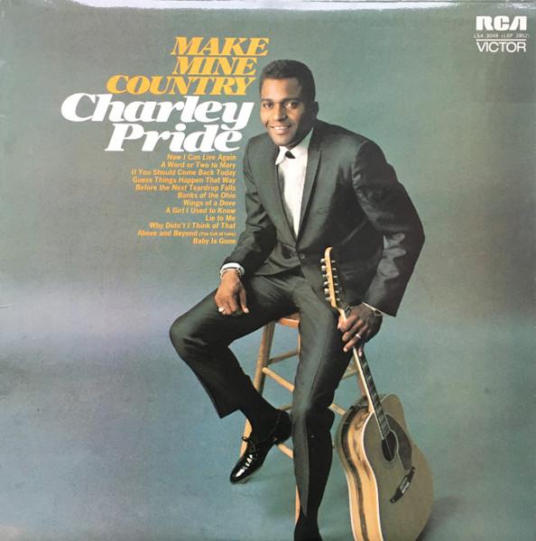 

LP Record CHARLEY PRIDE - Make Mine Country LSA3049 RCA Victor 1972 UK Folk Used