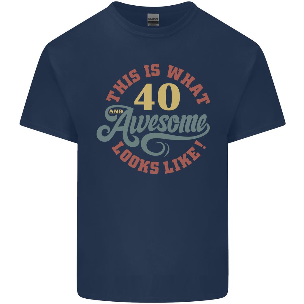 40th Birthday 40 Year Old Awesome Looks Like Unisexs Light Cotton TShirt