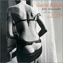 

CD ERIC ALEXANDER QUARTET - Gentle Ballads TKCV35335 Venus Records 2004 Japan ObiJazz Used