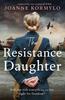 The Resistance Daughter by Joanne Kormylo Paperback Book 9781399744881