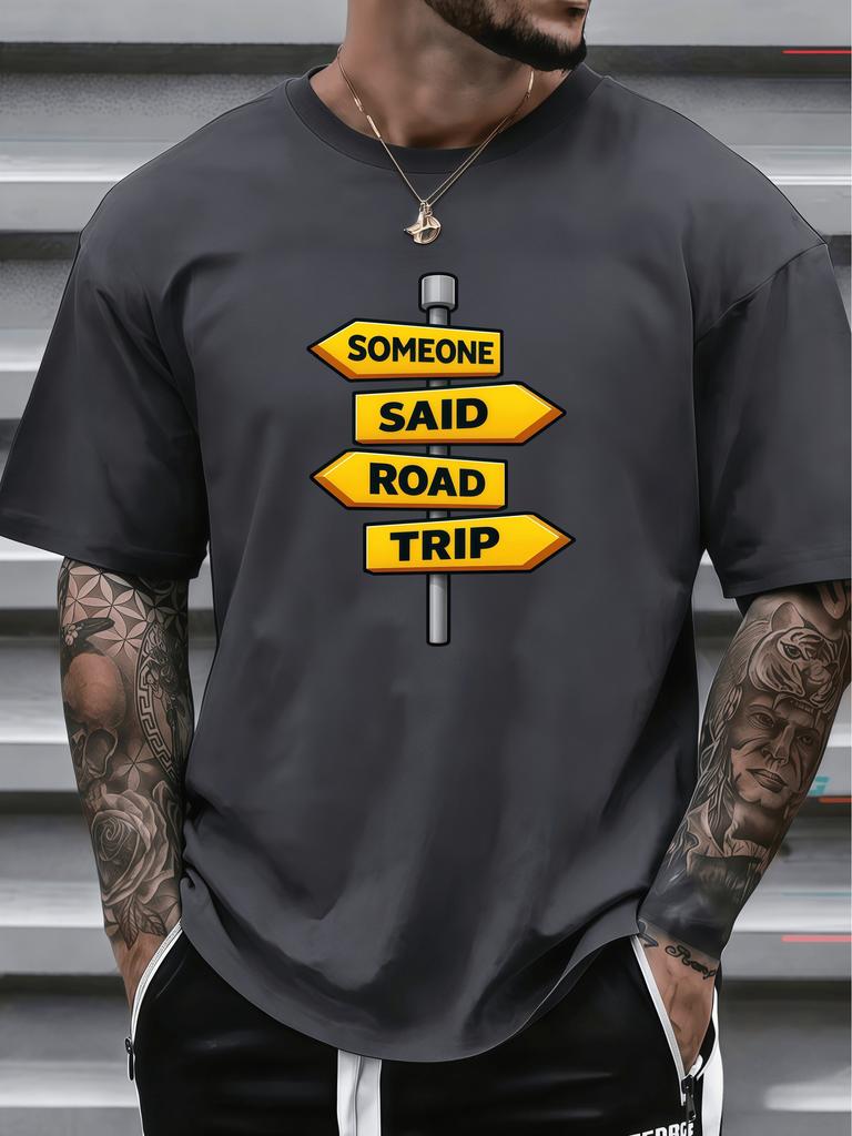 Unisexs Crew Neck Someone Said Road Trip Sign Graphic Short Sleeve Cotton Tee Summer Loose Streetwear Daily Outdoor Basic Wear Top