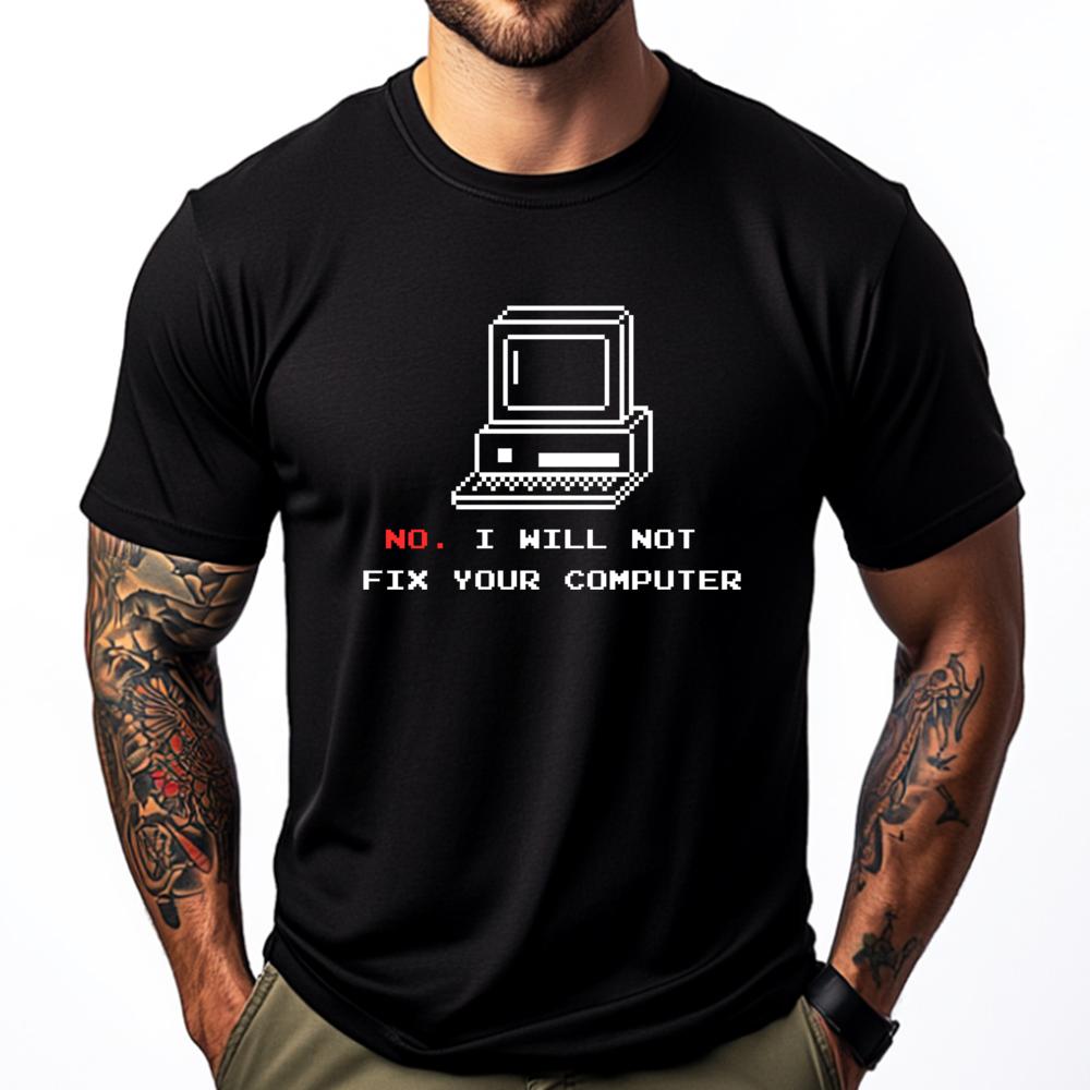 

Programmer Coder No I Will Not Fix Your Computer Funny Shirts Camisetas Graphic Cotton Short Sleeve Japan Style - Men s Summe... S разноцветный