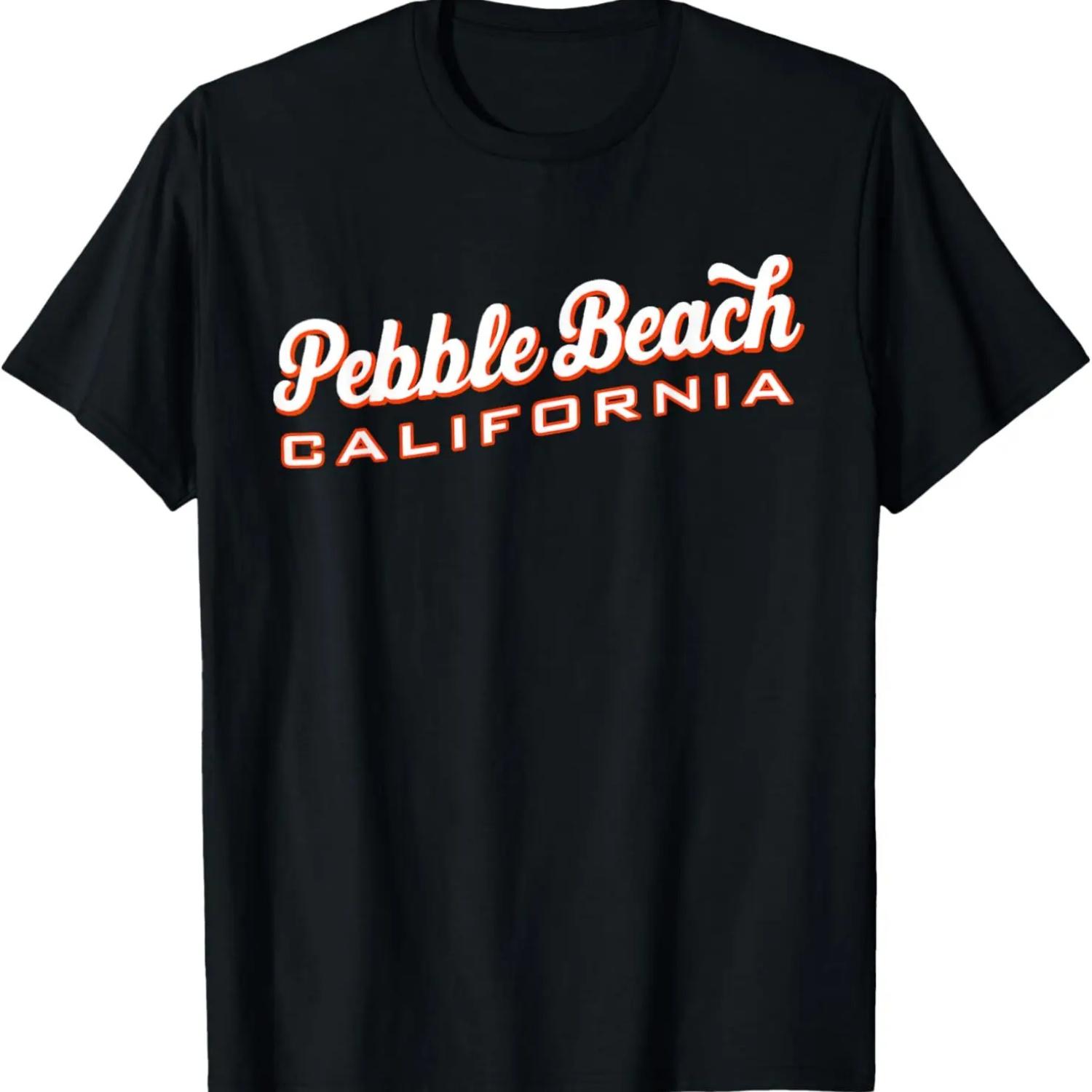 Pebble Beach, CA Shirt for Women, Men, Girls & Boys S