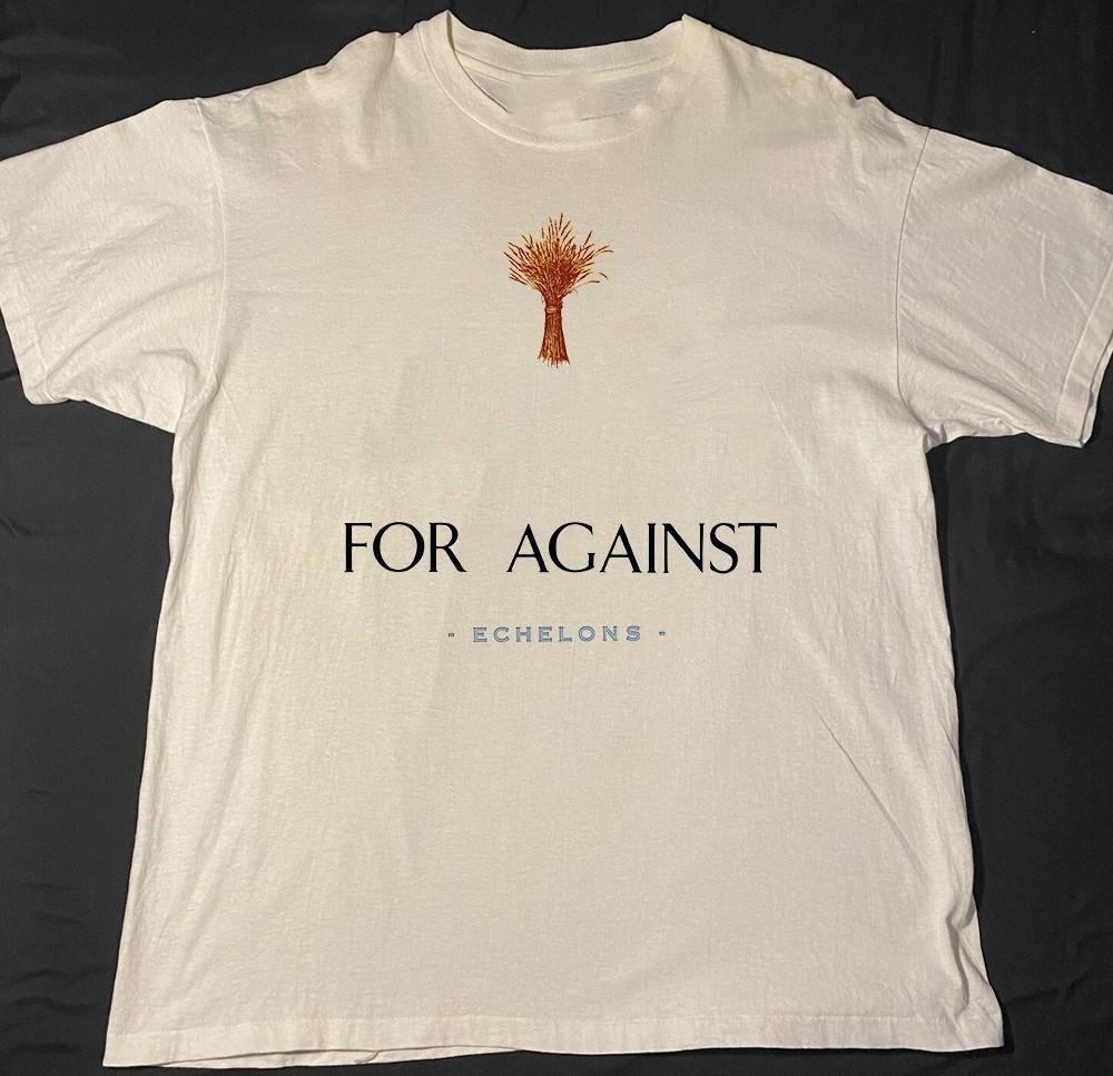 Christmas gift For Against Echelons Tour Unisex All Size Shirt 22D995 Unisex T-Shirt L