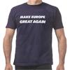 Make Europe Great Again 2025 Tshirt Y2k Funny Saying Streetwear 100 Cotton Soft Unisex T Shirts EU Size