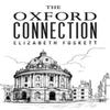The Oxford Connection by Elizabeth Foskett Paperback Book 9781035875139