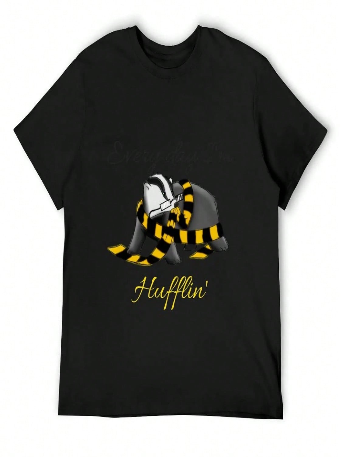 Every Day I m Hufflin T-Shirt Blacks Customs Design Your Own Funny T Shirts unisex S разноцветный