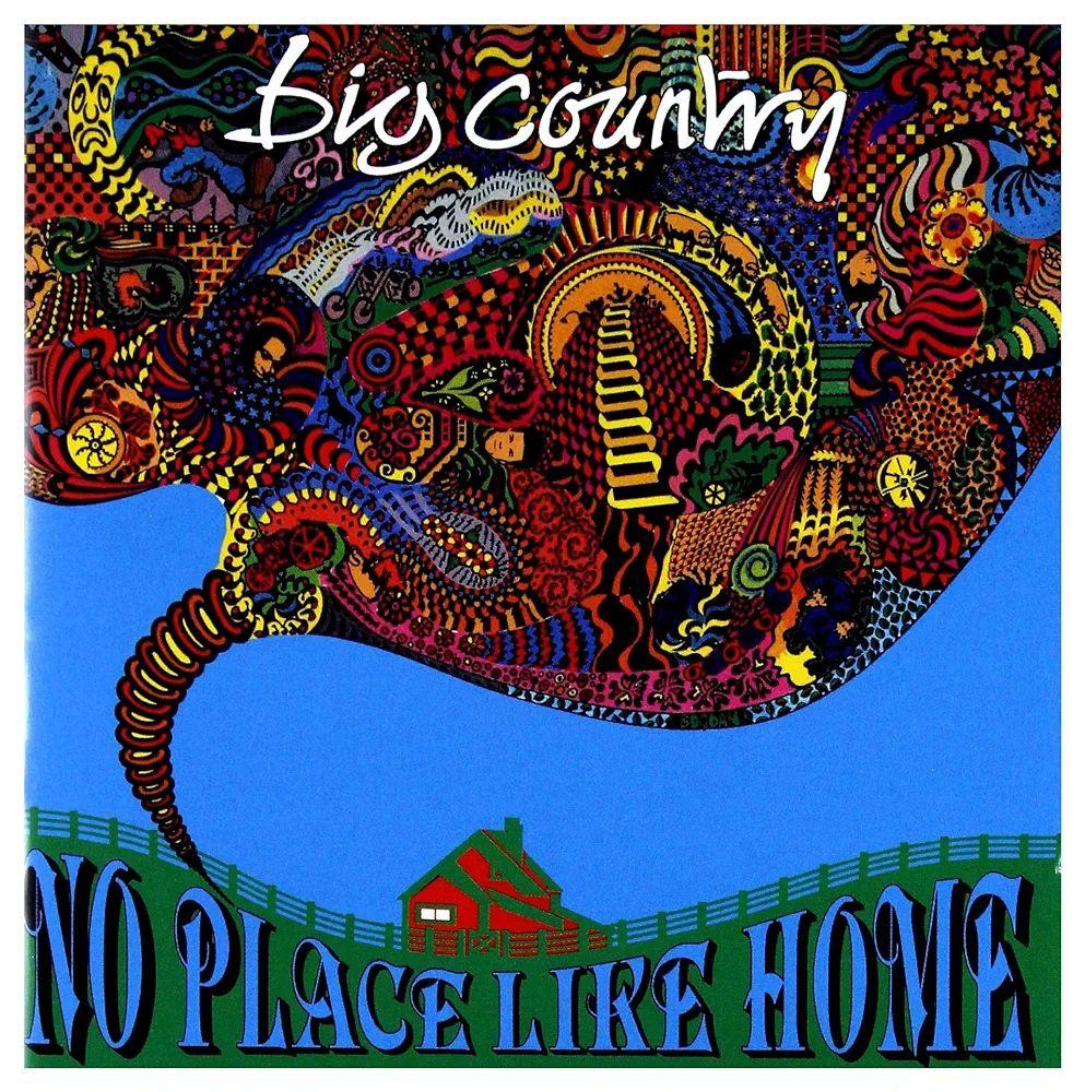 

[USED] Big Country No Place Like Home