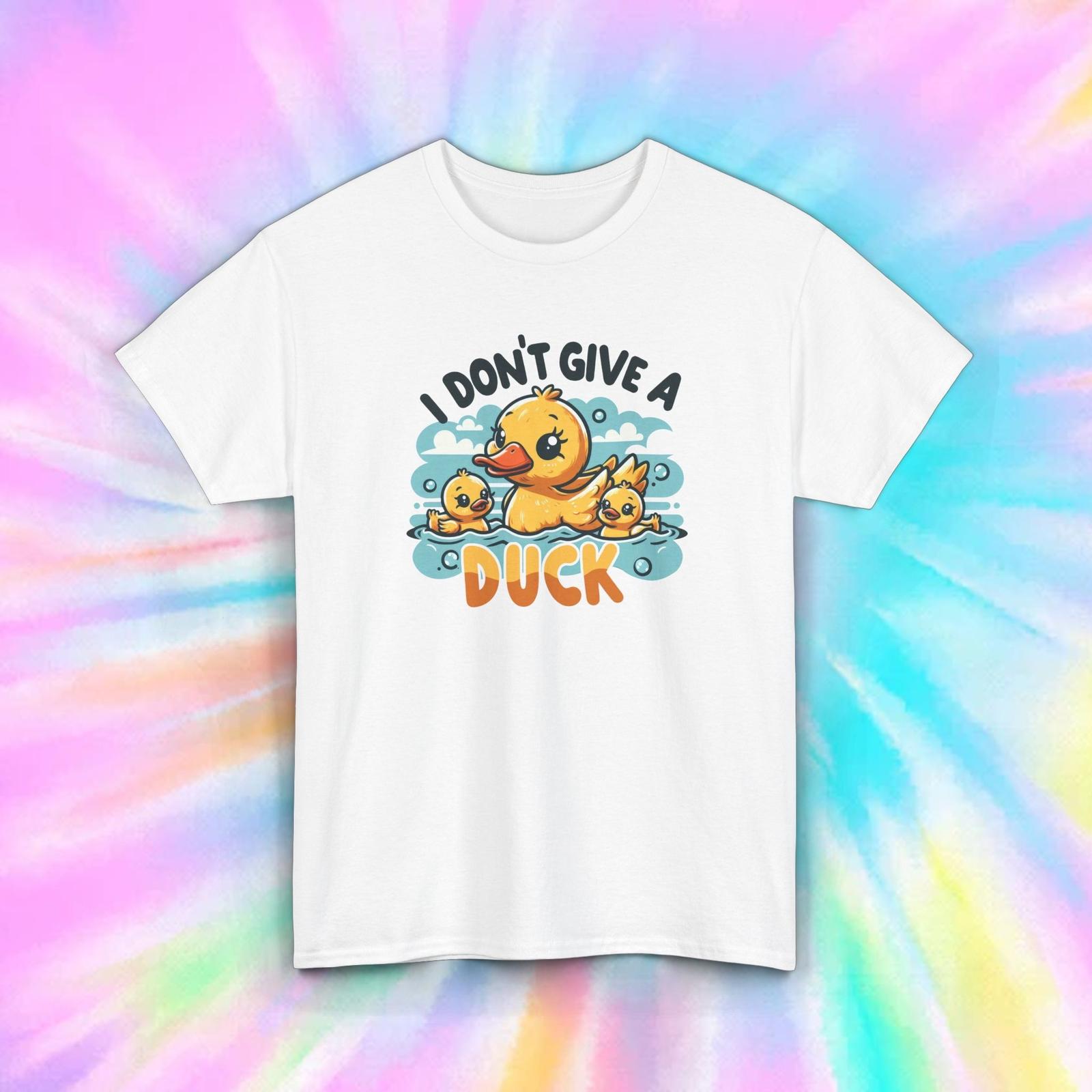 I Don t Give a Duck Shirt S-5XL Funny Cute Sarcastic Humor Gift Tee XXXXL