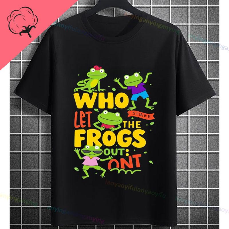 Funny Who Let The Frogs Out TShirt for Unisex  Unisex 100 Cotton Short Sleeve Humor Style Tshirt for Gym Parties Casual Attire