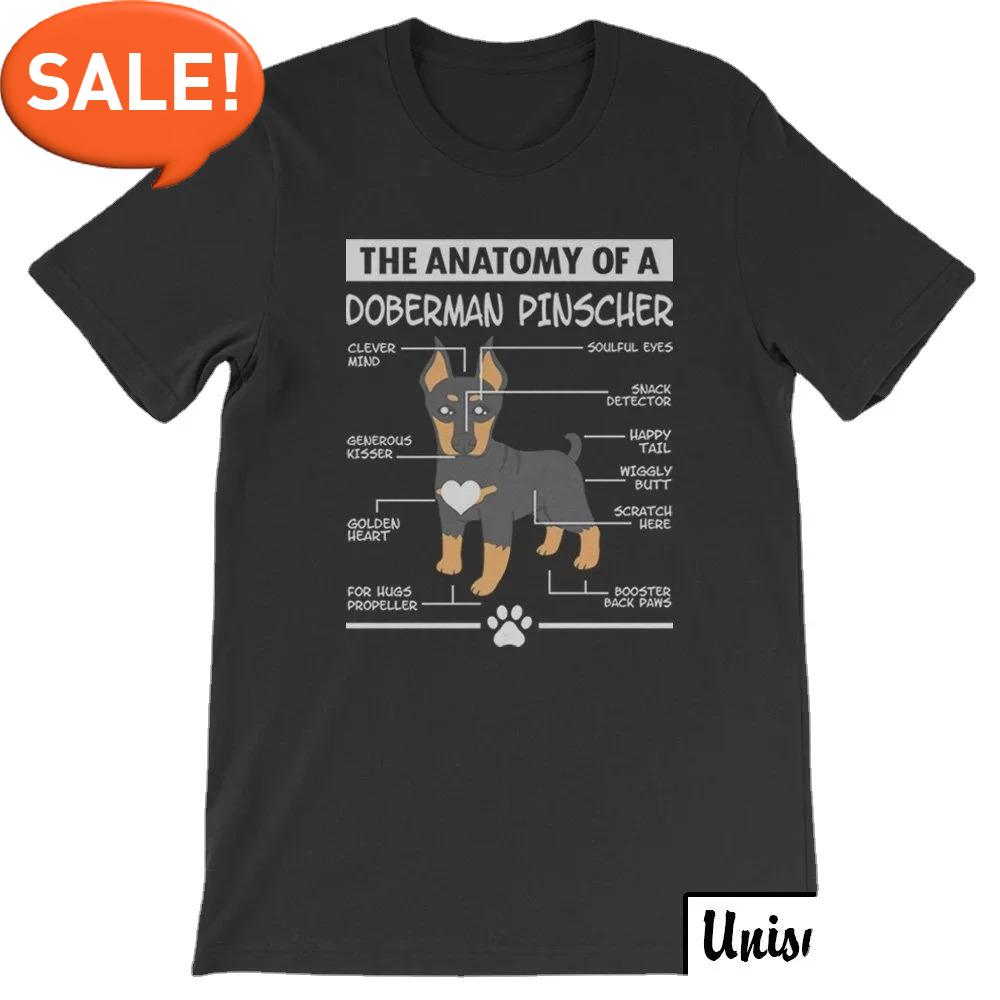 Anatomy A Doberman Pinscher Funny Dog Lover Gift Mens T-Shirt. Summer Cotton Short Sleeve O-Neck Unisex T Shirt New S-3XL