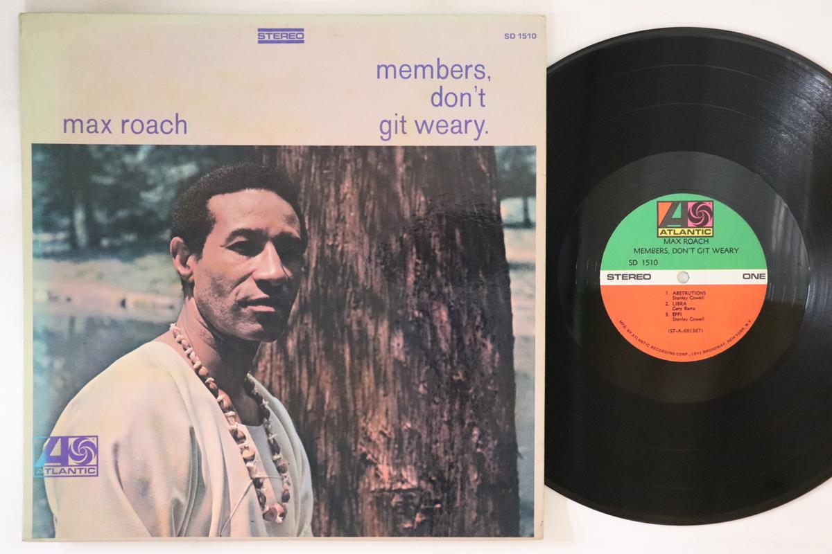 

LP Record MAX ROACH - Members, Don t Git Weary SD1510 ATLANTIC 1968 US Jazz Used