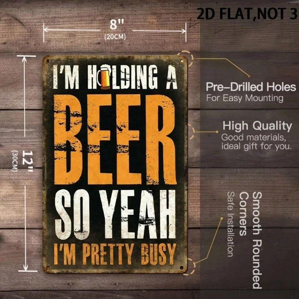 Vintage Metal Sign 8x12 Flat Beer Quote Bar & Man Cave Decor