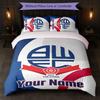 Bolton Wanderers FC Custom Name Text Bedding Set 1 Duvet Cover+2 Pillowcases Soccer Logo Personalized Gift For Special Occasion Bedroom Decor