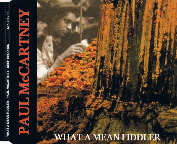 

CD PAUL MCCARTNEY - What A Mean Fiddler MIK014 Deep Records 1992 Europe Rock Used
