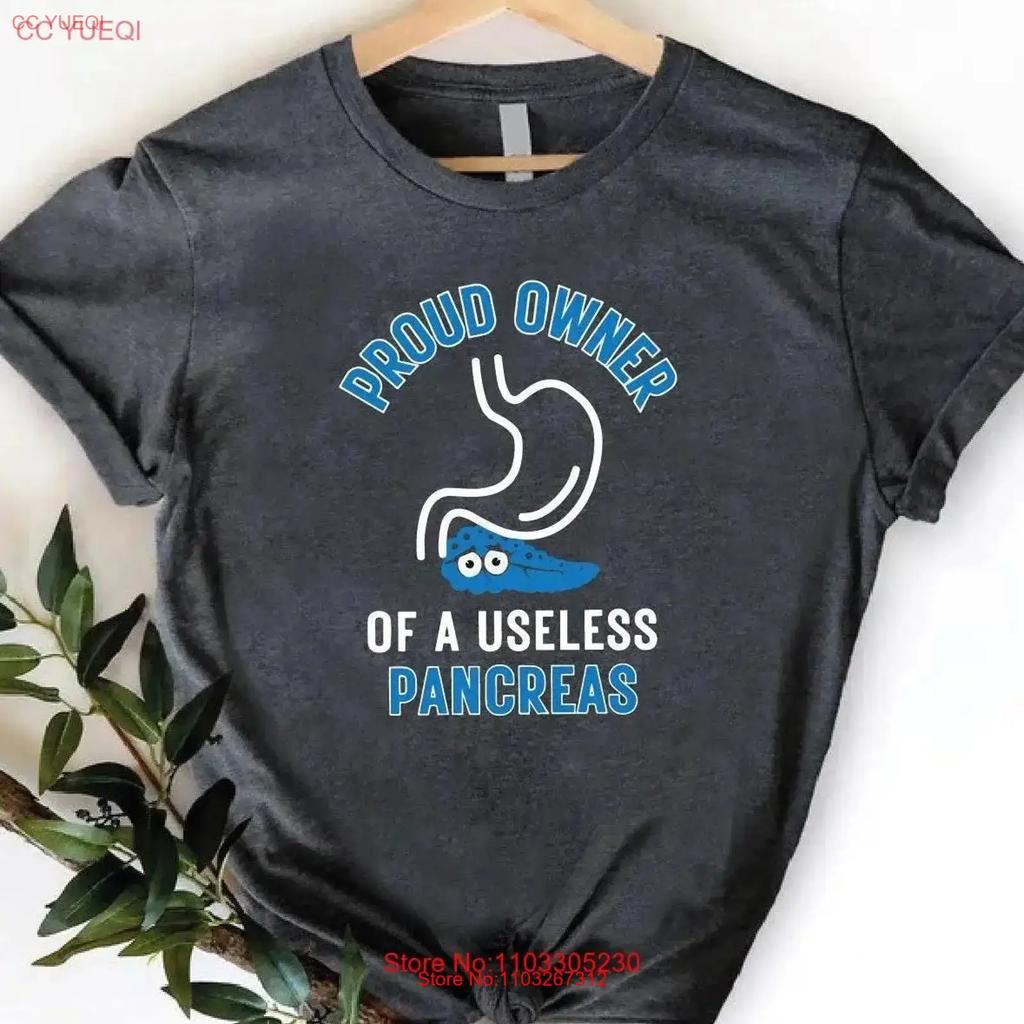 Proud Owner Of A Useless Pancreas T Shirt Funny Diabetes Sarcastic Type 1 Diabetic Awareness World Day T1d Vintage Homme