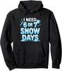 I Need 6 7 Snow Days Funny 67 Teacher Winter School Unisex Hooded Sweatshirt
