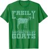 Easily Distracted By Goats Graphic TShirt Mens Casual Short Sleeve Crew Neck Tee