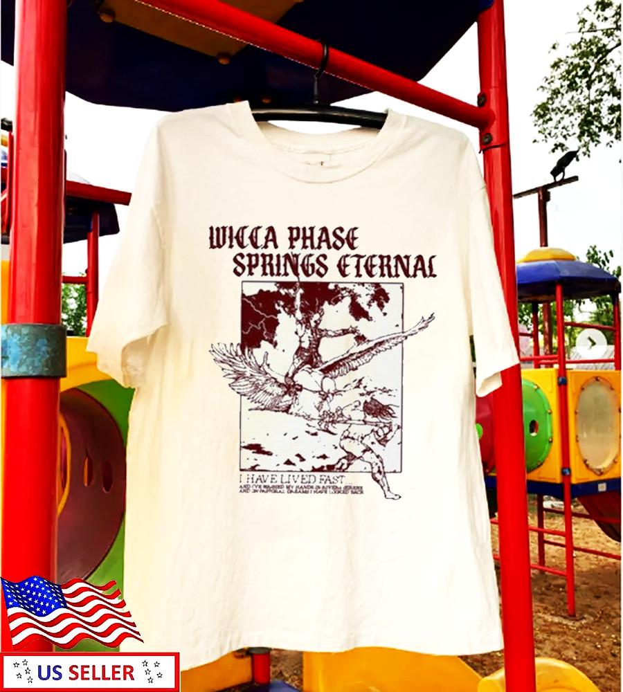 New! Wicca Phase Springs Eternal Shirt Unisex Short Sleeve S-5XL Unisex T-Shirt XL