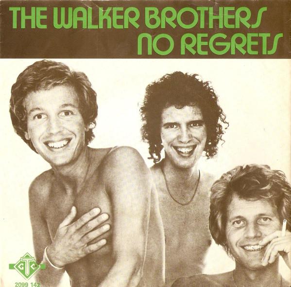

7inch Record WALKER BROTHERS No Regrets 2099142 GTO 1976 Netherland Rock Used