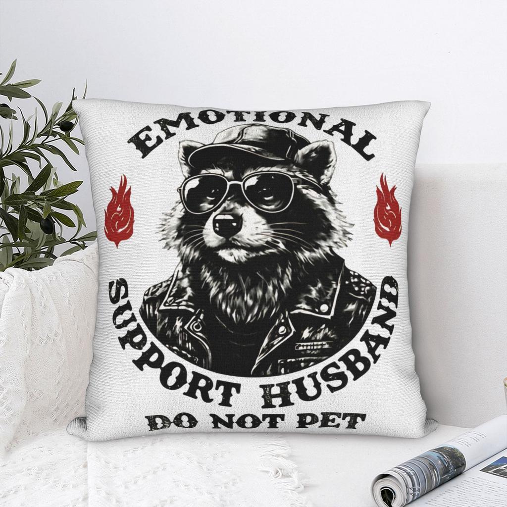 EMOTIONAL SUPPORT HUSBAND DO NOT PET Pillow Case Print Pillow Cover Novelty Cushion Cover For Office Car Home Decor
