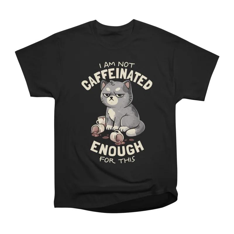 

Men Casual Shirts Short Sleeves NOT CAFFEINATED ENOUGH Tees Oversized T-shirts S чёрный