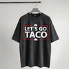 Let's Go Taco Funny Always Chickens Out Retro T Shirt Hip Hop Washed Short Sleeve Oversize T-Shirt Novelty Men Women Streetwear