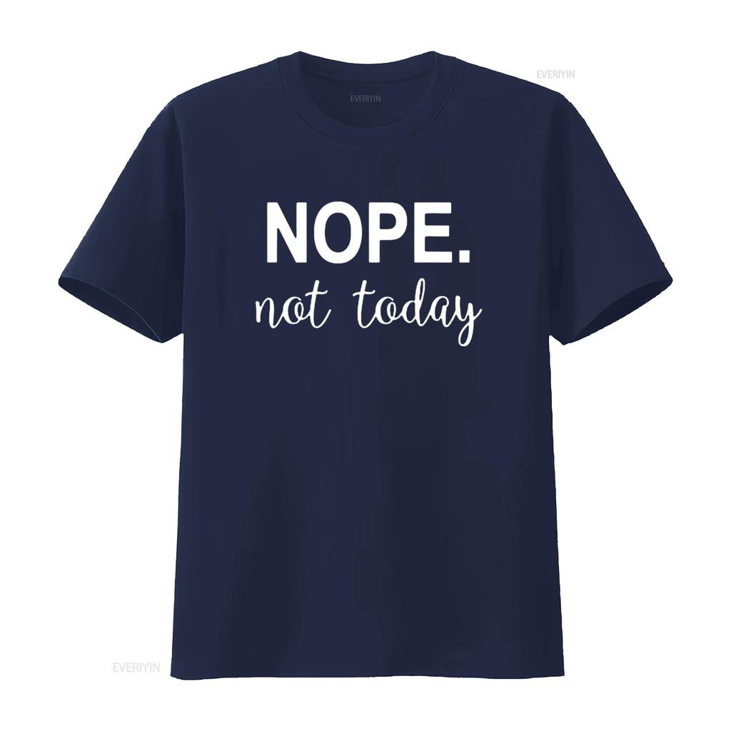 Damen Nein Nicht Heute T-Shirt Schwarz Klein vintage Gewaschen Weich Vielseitig Designerkleidung Grafik Streetwear homme Unisex