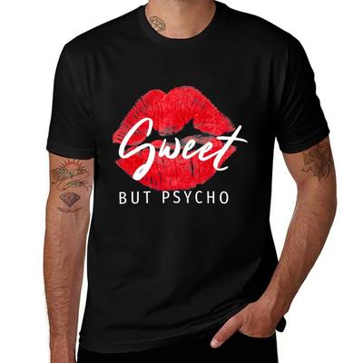 Sweet But Psycho T-Shirt Man T Shirt Cotton Funny T Shirts Man T Shirts for Man Cotton Soft T-Shirt